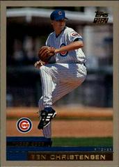 Ben Christensen #T79 Baseball Cards 2000 Topps Traded Prices