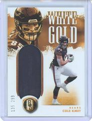 Cole Kmet #WG-CKM Football Cards 2022 Panini Gold Standard White Relics Prices