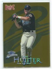 Scott Hunter [24KT Gold] #152 Baseball Cards 1999 Fleer Brilliants Prices