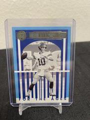 Eli Manning [Blue] #FTA-15 Football Cards 2023 Panini Legacy For the Ages Prices