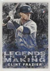 Clint Frazier [Black] Baseball Cards 2018 Topps Update Legends in the Making Prices