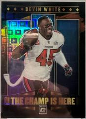 Devin White [Black Pandora] #CH-12 Football Cards 2021 Panini Donruss Optic The Champ is Here Prices
