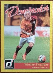 Wesley Sneijder [Gold] #15 Soccer Cards 2016 Panini Donruss Dominator Prices