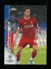 Trent Alexander Arnold [Blue Wave Refractor] #48 Soccer Cards 2019 Topps Chrome UEFA Champions League Prices
