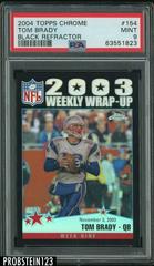 Tom Brady [Black Refractor] #154 Football Cards 2004 Topps Chrome Prices