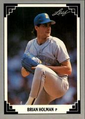 Brian Holman #11 Baseball Cards 1991 Leaf Prices
