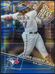 Vladimir Guerrero Jr. [Blue] #21GH-1 Baseball Cards 2022 Topps 2021’s Greatest Hits Prices