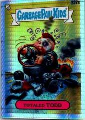 Totaled TODD [Prism] #237a 2023 Garbage Pail Kids Chrome Prices