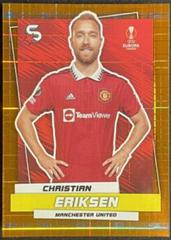 Christian Eriksen [Seismic Orange] Soccer Cards 2022 Topps UEFA Superstars Prices