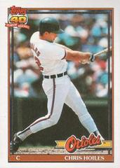 Chris Hoiles [Black Inner Frame] Baseball Cards 1991 Topps Prices