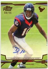 DeAndre Hopkins [No Ball Autograph Copper] Football Cards 2013 Topps Prime Prices