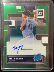 Matt Brash [Green Stars] #RRS-BR Baseball Cards 2022 Panini Donruss Optic Rated Rookie Signatures Prices