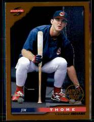 Jim Thome [Series 1 Artist's Proof] #6 Baseball Cards 1996 Score Dugout Collection Prices