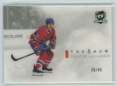 Brendan Gallagher Hockey Cards 2021 Upper Deck The Cup Show White Prices