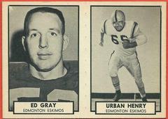 Ed Gray, Urban Henry Football Cards 1962 Topps CFL Prices