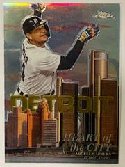 Miguel Cabrera [Gold] Baseball Cards 2022 Topps Chrome Heart of the City Prices