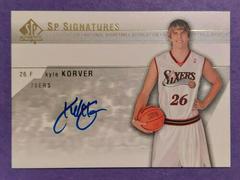 Kyle Korver #KK-A Basketball Cards 2003 SP Authentic Signatures Prices