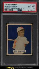 Bob Dillinger [Script Name on Back] #143 Baseball Cards 1949 Bowman Prices