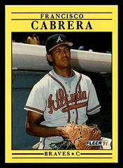 Francisco Cabrera #684 Baseball Cards 1991 Fleer Prices