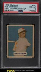 Bob Dillinger [Printed Name on Back] #143 Baseball Cards 1949 Bowman Prices