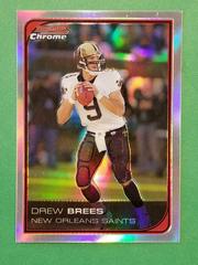 Drew Brees [Refractor] Football Cards 2006 Bowman Chrome Prices