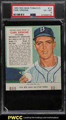 Carl Erskine Baseball Cards 1955 Red Man Tobacco Prices
