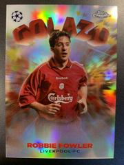 Robbie Fowler Soccer Cards 2022 Topps Chrome UEFA Club Competitions Golazo Prices
