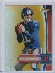 Eli Manning [Gold Refractor] Football Cards 2012 Topps Finest Prices