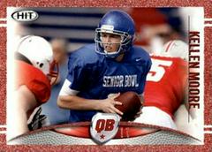 Kellen Moore [Red] #11 Football Cards 2012 Sage Hit Prices
