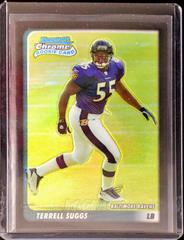 Terrell Suggs [Refractor] Football Cards 2003 Bowman Chrome Prices