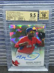 Manuel Margot [Atomic Refractor] #MMA Baseball Cards 2015 Bowman's Best of Autographs Prices