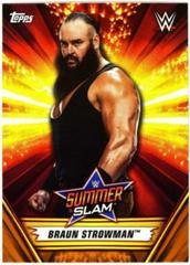 Braun Strowman [Bronze] Wrestling Cards 2019 Topps WWE SummerSlam Prices