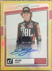 Jesse Love [Gold] #SS-LO Racing Cards 2021 Panini Donruss Nascar Signature Series Prices