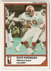 Dave Kirzinger Football Cards 1984 Jogo CFL Prices