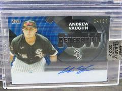 Andrew Vaughn [Blue] #GNA-AV Baseball Cards 2022 Topps Clearly Authentic Generation Now Autographs Prices