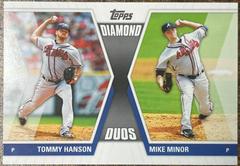 Tommy Hanson, Mike Minor Baseball Cards 2011 Topps Diamond Duos Prices