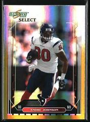 Andre Johnson [Gold] #105 Football Cards 2006 Panini Score Prices