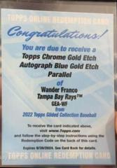 Wander Franco [Blue] #GEA-WF Baseball Cards 2022 Topps Gilded Collection Chrome Gold Etch Autographs Prices