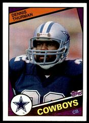 Dennis Thurman Football Cards 1984 Topps Prices