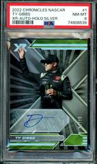 Ty Gibbs [Autograph Silver] #1 Racing Cards 2022 Panini Chronicles Nascar XR Prices