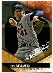 Tom Seaver [Red] #II-44 Baseball Cards 2018 Topps Instant Impact Prices