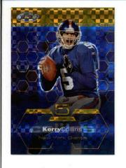 Kerry Collins [Gold Xfractor] #10 Football Cards 2003 Topps Finest Prices