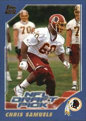Chris Samuels #363 Football Cards 2000 Topps Prices