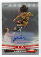 Chad Gable [Autograph Silver] #16 Wrestling Cards 2019 Topps WWE RAW Prices