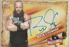Braun Strowman [Silver] #A-BS Wrestling Cards 2020 Topps WWE Road to WrestleMania Autographs Prices