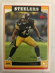 Troy Polamalu Football Cards 2006 Topps Prices