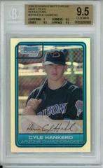 Cyle Hankerd [Refractor] Baseball Cards 2006 Bowman Chrome Draft Picks Prices
