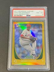 Aroldis Chapman [Gold Refractor] #177 Baseball Cards 2011 Bowman Chrome Prices