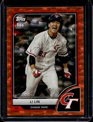 Li Lin [Orange Cracked Ice] #73 Baseball Cards 2023 Topps World Classic Prices