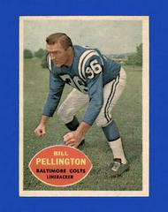 Bill Pellington #8 Football Cards 1960 Topps Prices